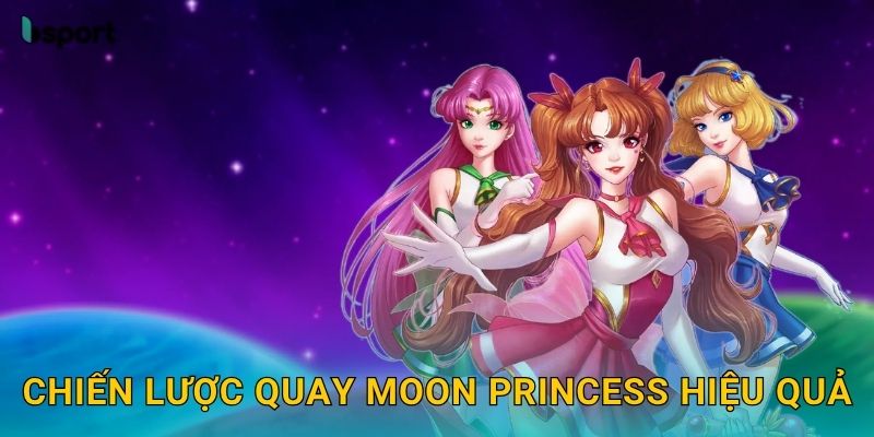 Moon Princess – Slot phép thuật quyến rũ tại Bsport 3 Chiến lược quay Moon Princess hiệu quả