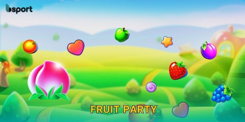 Fruit Party – Slot hoa quả tươi vui sinh lời tại Bsport 16 Fruit Party – Slot hoa quả tươi vui sinh lời tại Bsport