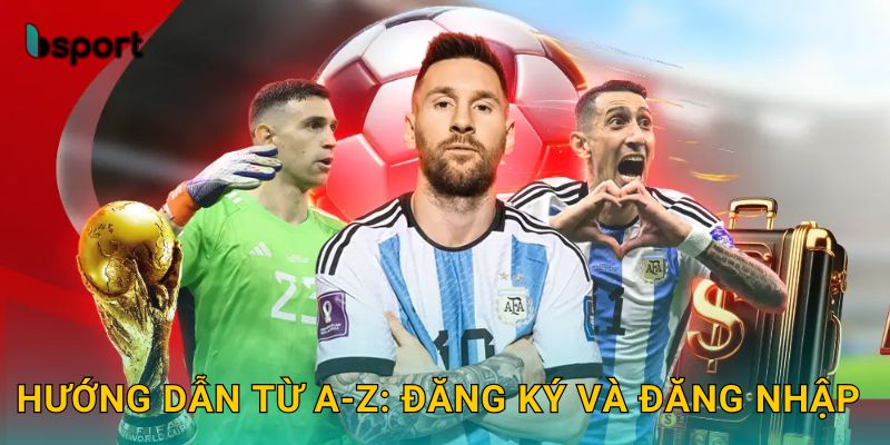 Trang chủ 30 Hướng dẫn từ A-Z: Đăng ký và đăng nhập